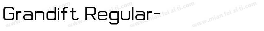 Grandift Regular字体转换